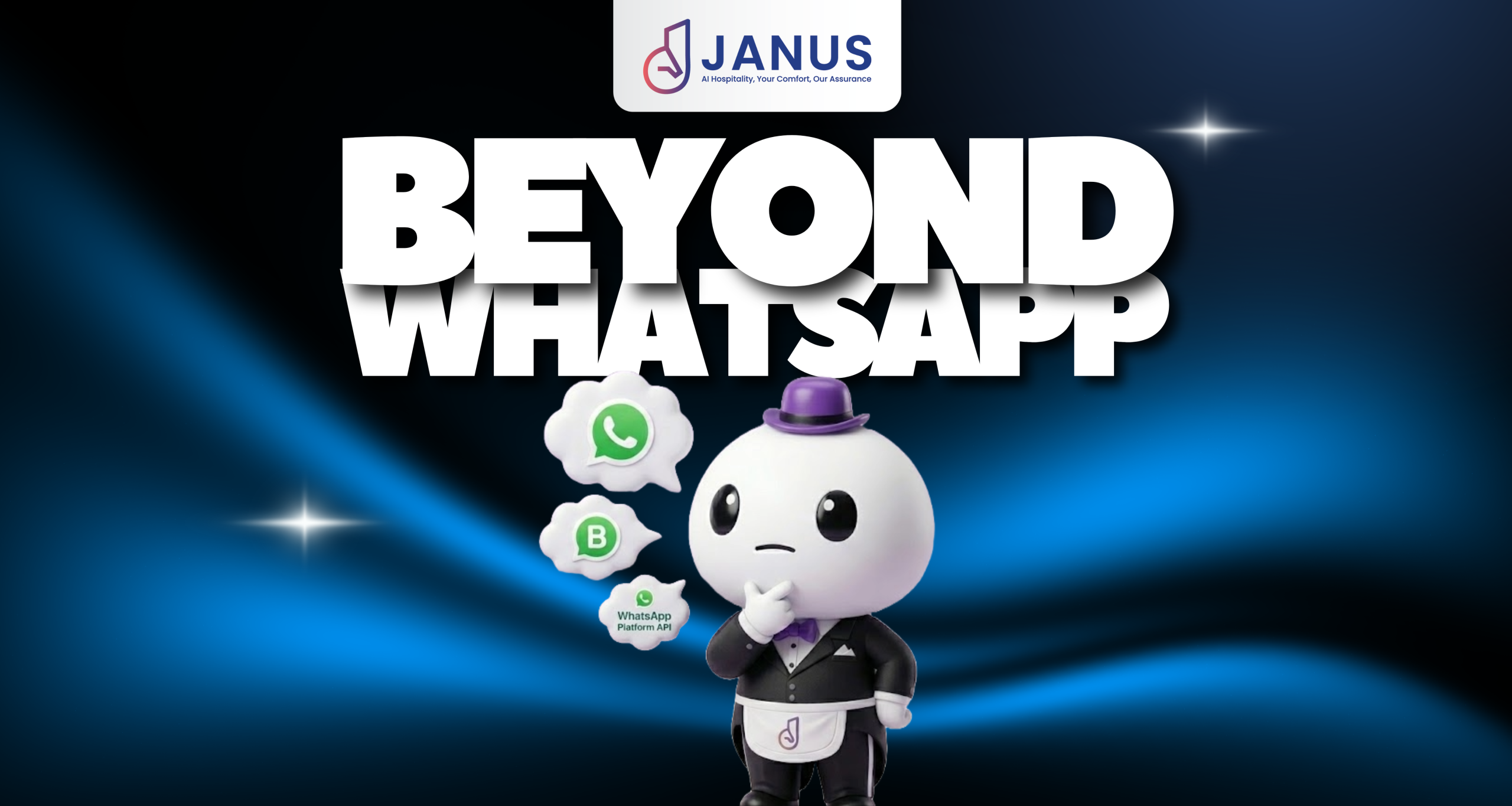 Banner showing 'BEYOND WHATSAPP' with JANUS logo and a cartoon character surrounded by WhatsApp icons on a dark gradient background.