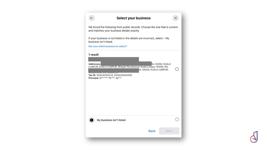 Modal titled 'Select your business' with one redacted business result, an adjacent radio button, and Back/Next controls at the bottom.